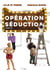 Opération séduction - Tome 1