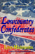 Lowcountry Confederates: Rebels, Yankees, and South Carolina Rice Plantations - More Tales from Brookgreen