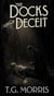 The Docks of Deceit - A William Silas Walker Murder mystery Series, #5