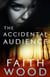 The Accidental Audience - Colbie Colleen Collection, #1