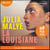 La Louisiane - Suivi d'un entretien inédit avec l'autrice