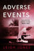 Adverse Events - Galveston Crime Scene, #2