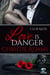 Love Is Danger - Club Aegis, #3