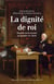 La dignité de roi - Regards sur la royauté en France au premier XIXe siècle