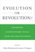 Evolution or Revolution? - Rethinking Macroeconomic Policy after the Great Recession