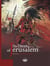 The Dream of Jerusalem - Volume 3 - The White Spear