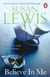 Believe In Me - An emotional and gripping story from the Sunday Times bestselling author