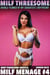Milf Threesome: Double-Teamed by my Daughter's Boyfriend! (Milf Menage #4) (MMF Threesome Erotica) - Milf Menage