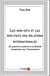 Les non-dits et les non-faits des relations internationales - Où quand le cynisme et la lâcheté l’emportent sur l’Humanisme