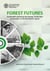 Forest Futures: Sustainable Pathways for Forests, Landscapes and People in the Asia-Pacific Region: Asia-Pacific Forest Sector Outlook Study 3