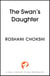 The Swan's Daughter - discover the New York Times bestseller about an enchanting, fairy-tale inspired curse