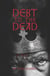 Debt to the Dead