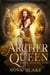 The Archer Queen - The Royal Celestials, #9