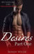Desires Part One - Desires, #1