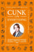 Cunk on Everything - The Encyclopedia Philomena - 'Essential reading for these slipshod times' Al Murray