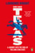 God Save Texas - A Journey into the Future of America