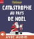Catastrophe au pays de Noël