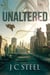 Unaltered - Cortii series, #4.5