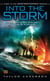 Into the Storm - Destroyermen, Book I