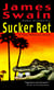 Sucker Bet