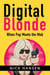 Digital Blonde