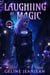 Laughing at Magic - London's Edge, #1
