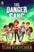 The Danger Gang - The No.1 bestselling adventure