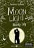 Moonlight - Bloody Lily, 6