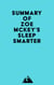 Summary of Zoe McKey's Sleep Smarter