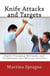 Knife Attacks and Targets - Knife Training Methods and Techniques for Martial Artists, #4
