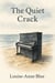 The Quiet Crack