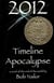 2012: Timeline Apocalypse