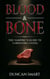 Blood & Bone: The Vampire’s Guide to Carnivore Living