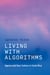 Living with Algorithms - Agency and User Culture in Costa Rica