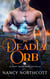 The Deadly Orb - The Light Mage Wars, #3