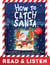 How to Catch Santa: Read & Listen Edition - A Christmas Book for Kids and Toddlers