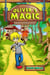 Oliver’s Magic, Book 1: A Family Secret