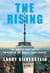 The Rising - The Twenty-Year Battle to Rebuild the World Trade Center