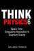 Space Time Singularity Resolution in Quantum Gravity - Think Physics, #6
