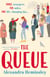 The Queue - The heartwarming novel inspired by the queue for the Queen