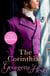 The Corinthian - Gossip, scandal and an unforgettable Regency romance