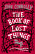 The Book of Lost Things - A Novel