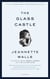 The Glass Castle - A Memoir