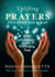 Uplifting Prayers to Light Your Way - 200 Invocations for Challenging Times