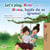 Let’s Play, Mom! Mama, hajde da se igramo! - English Serbian Bilingual Collection