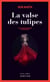 La Valse des tulipes