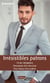 Irrésistibles patrons - Un jeu dangereux - Amoureuse d'un don Juan - Pour l'amour d'un patron