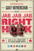 Jab, Jab, Jab, Right Hook - How to Tell Your Story in a Noisy Social World
