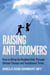 Raising Anti-Doomers - How to Bring Up Resilient Kids Through Climate Change and Tumultuous Times