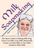 Milk Soapmaking: The Smart Guide to Making Milk Soap From Cow Milk, Goat Milk, Buttermilk, Cream, Coconut Milk, or Any Other Animal or Plant Milk - Smart Soap Making, #2